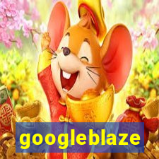 googleblaze