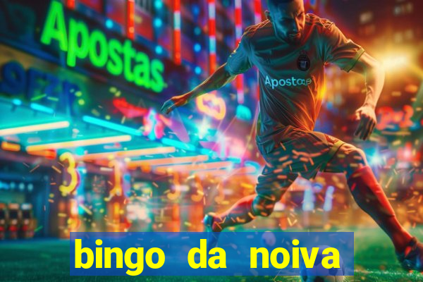 bingo da noiva para imprimir