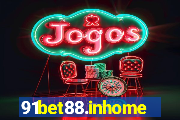 91bet88.inhome