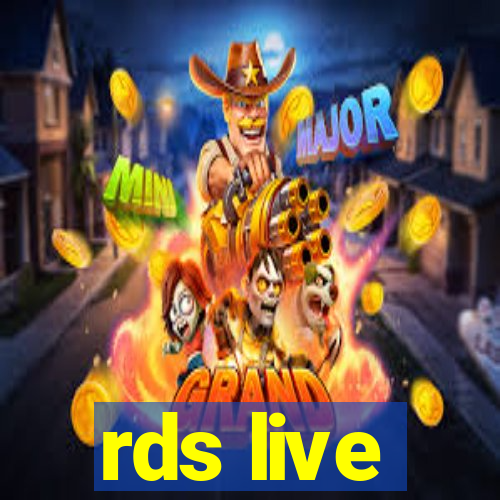 rds live